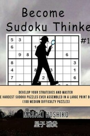 Cover of Become A Sudoku Thinker #10