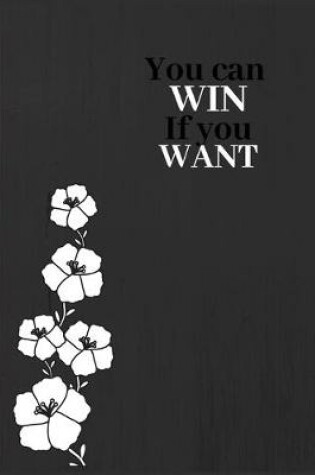 Cover of You can win if you want