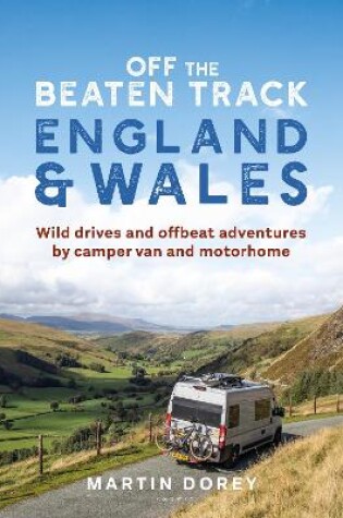 Cover of Off the Beaten Track: England and Wales