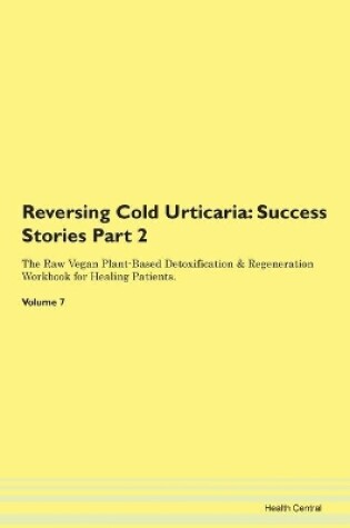 Cover of Reversing Cold Urticaria