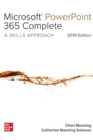 Cover of Looseleaf for Microsoft PowerPoint 365 Complete: A Skills Approach, 2019 Edition