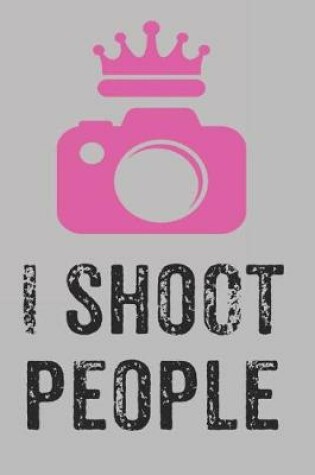 Cover of I Shoot People