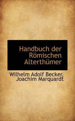 Book cover for Handbuch Der R Mischen Alterth Mer