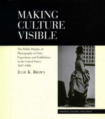 Cover of Making Culture Visible