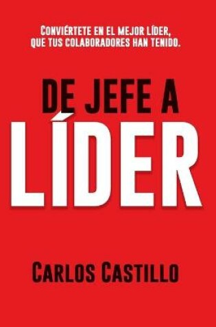 Cover of De Jefe a Lider