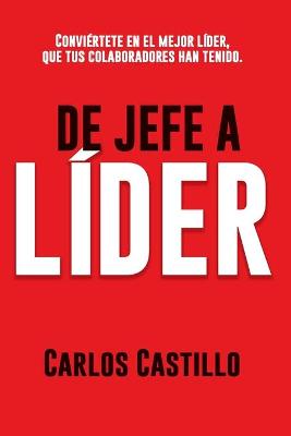 Book cover for De Jefe a Lider