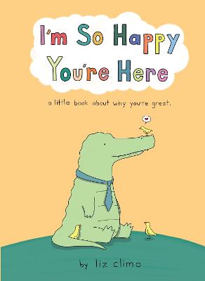 Book cover for I’m So Happy You’re Here