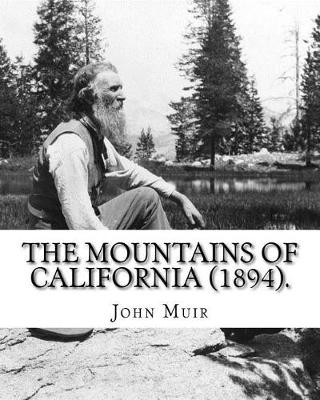 Book cover for The Mountains of California (1894). By