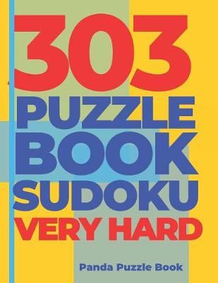 Book cover for 303 Puzzle Book Sudoku Very Hard