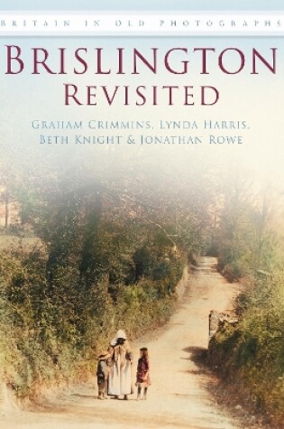 Cover of Brislington Revisited