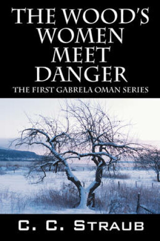 Cover of The Wood's Women Meet Danger