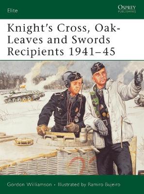 Book cover for Knight's Cross, Oak-Leaves and Swords Recipients 1941-45