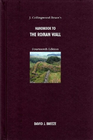 Cover of J. Collingwood Bruce's Handbook to the Roman Wall