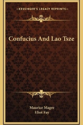 Cover of Confucius And Lao Tsze