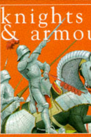 Cover of Knights and Armour