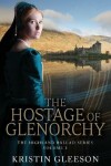 Book cover for The Hostage of Glenorchy