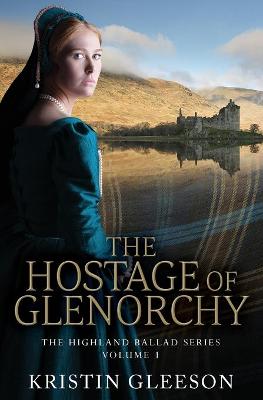 Cover of The Hostage of Glenorchy