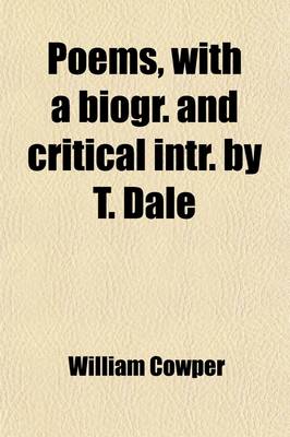 Book cover for Poems, with a Biogr. and Critical Intr. by T. Dale