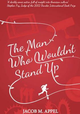 Book cover for The Man Who Wouldn't Stand Up
