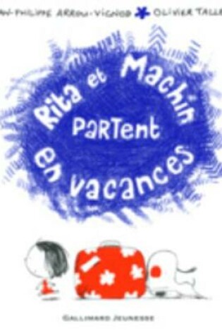 Cover of Rita et Machin partent en vacances