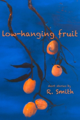 Book cover for Low-Hanging Fruit