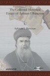 Book cover for The Collected Historical Essays of Aphram I Barsoum (Vol 1)