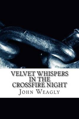 Book cover for Velvet Whispers in the Crossfire Night