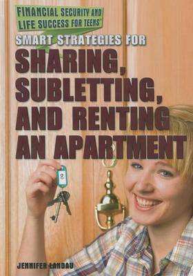 Book cover for Smart Strategies for Sharing, Subletting, and Renting an Apartment