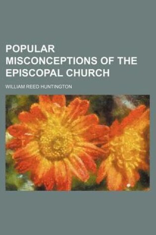 Cover of Popular Misconceptions of the Episcopal Church