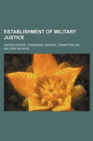 Cover of Establishment of Military Justice