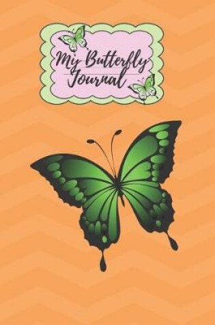 Cover of My Butterfly Journal