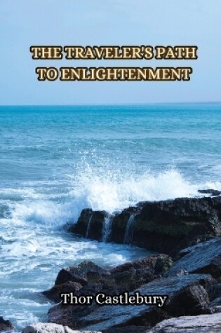 Cover of The Traveler's Path to Enlightenment