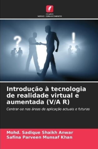 Cover of Introdução à tecnologia de realidade virtual e aumentada (V/A R)