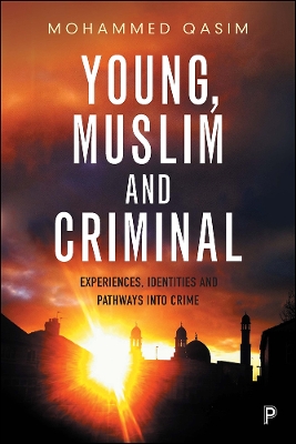 Book cover for Young, Muslim and Criminal