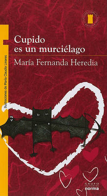 Book cover for Cupido Es un Murcielago