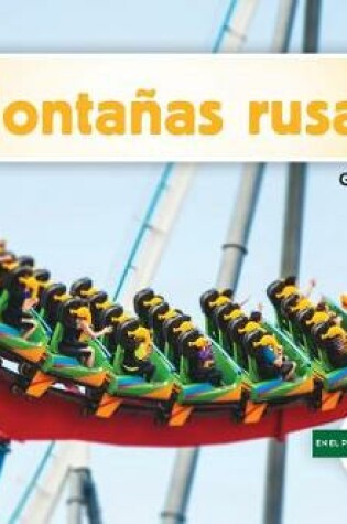 Cover of Montanas Rusas (Roller Coasters)