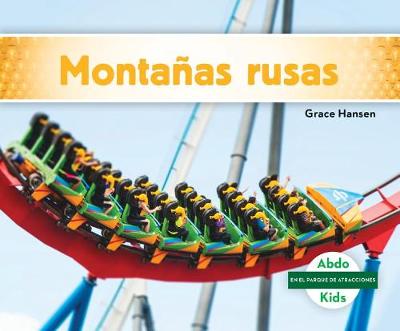 Book cover for Montanas Rusas (Roller Coasters)