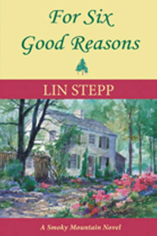 Cover of For Six Good Reasons