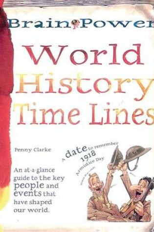 Cover of Brain Power: World History Time Lines