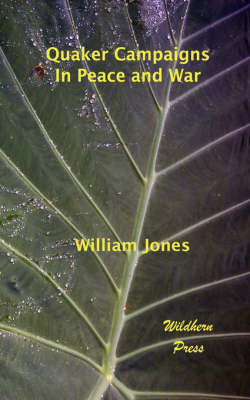 Book cover for Quaker Campaigns in Peace and War