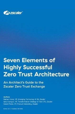 Cover of Seven Elements of Highly Successful Zero Trust Architecture