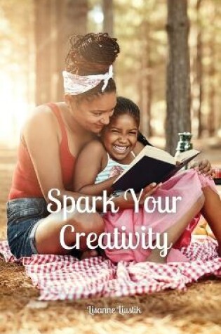 Cover of Spark Your Creativity