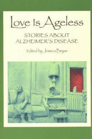 Cover of Love is Ageless