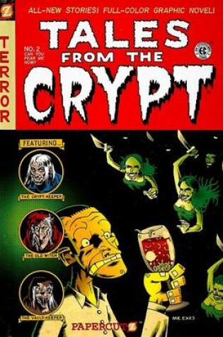 Cover of Tales from the Crypt #2: Can You Fear Me Now?