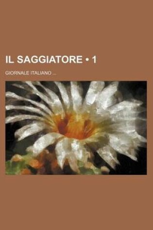Cover of Il Saggiatore (1); Giornale Italiano