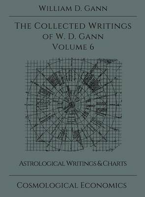 Book cover for Collected Writings of W.D. Gann - Volume 6