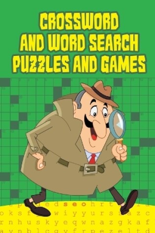 Cover of Crossword And Word Search Puzzles and Games