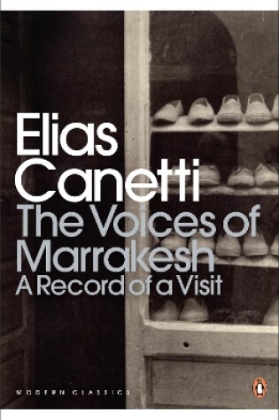 Cover of The Voices of Marrakesh: A Record of a Visit