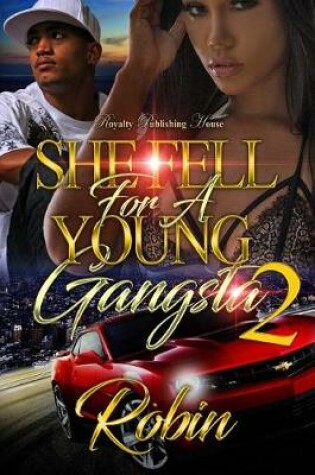 Cover of She Fell for a Young Gangsta 2