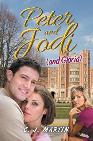 Cover of Peter and Jodi (and Gloria)